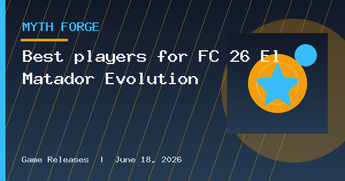 Best players for FC 26 El Matador Evolution