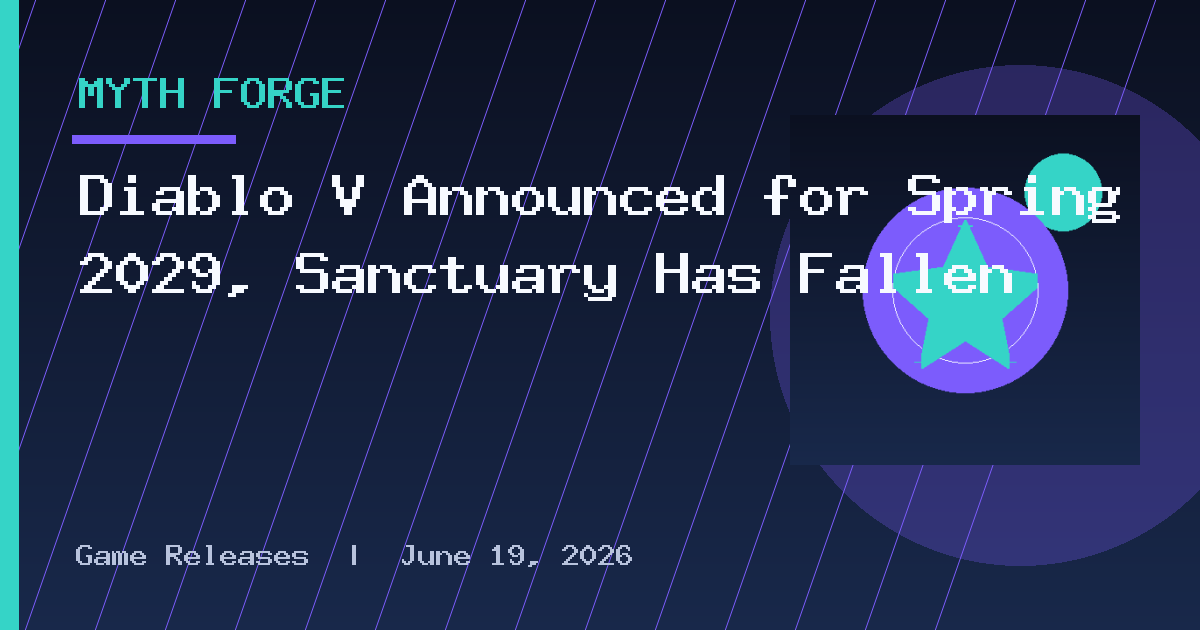 Diablo V Announced for Spring 2029, Sanctuary Has Fallen