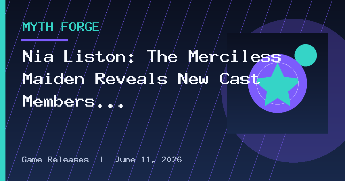 Nia Liston: The Merciless Maiden Reveals New Cast Members and 2 Cour Run