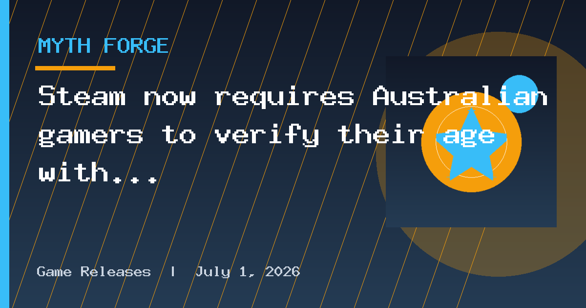 Steam now requires Australian gamers to verify their age with something most