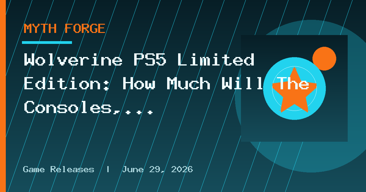 Wolverine PS5 Limited Edition: How Much Will The Consoles, Covers & Controllers