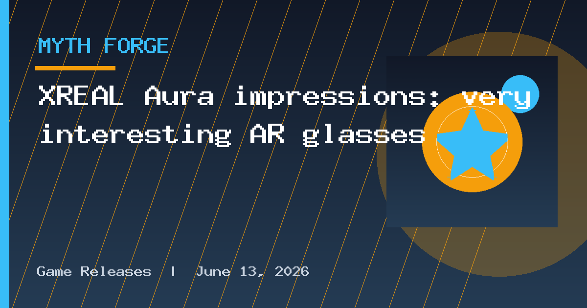 XREAL Aura impressions: very interesting AR glasses